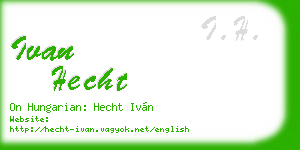 ivan hecht business card